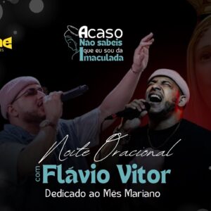 Noite Oracional com Flávio Vitor - 2025